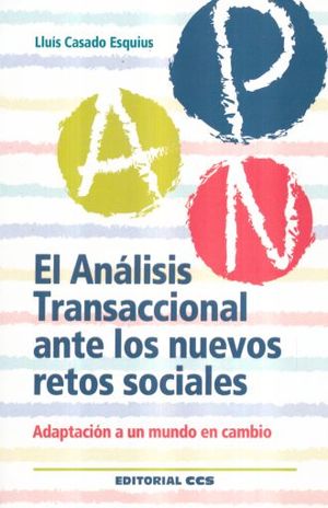 ANALISIS TRANSACCIONAL ANTE LOS NUEVOS RETOS SOCIALES, EL