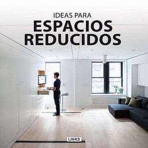 Ideas para espacios reducidos / Pd.
