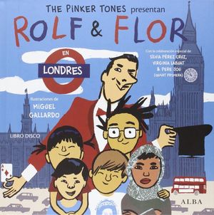 Rolf & Flor en Londres Bilingüe (Inglés - Español) / Pd. (Incluye CD)