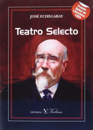 Teatro selecto / José Echegaray
