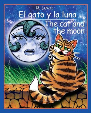 El gato y la luna. The cat and moon (Bilingüe)