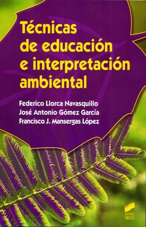 TECNICAS DE EDUCACION E INTERPRETACION AMBIENTAL
