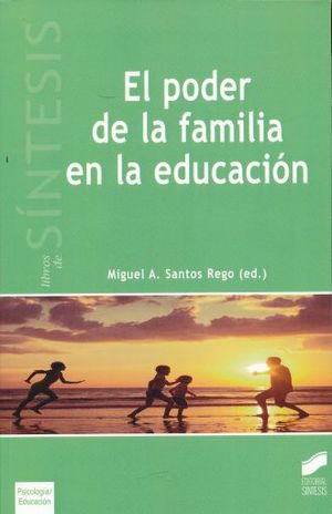 PODER DE LA FAMILIA EN LA EDUCACION, EL