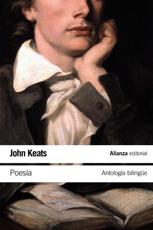 POESIA. ANTOLOGIA BILINGUE / JOHN KEATS