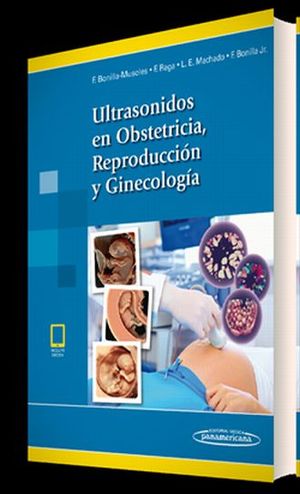 ULTRASONIDOS EN OBSTETRICIA REPRODUCCION Y GINECOLOGIA (INCLUYE EBOOK)