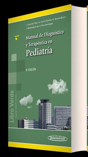 MANUAL DE DIAGNOSTICO Y TERAPEUTICA EN PEDIATRIA (INCLUYE EBOOK) / 6 ED.