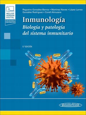 Inmunología. Biología y Patología del sistema inmunitario / 5 ed. (Incluye versión digital)