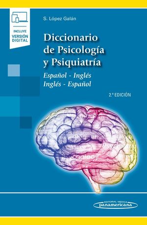 Diccionario de psicología y psiquiatría. Español-Inglés / Inglés-Español  (Incluye versión digital)