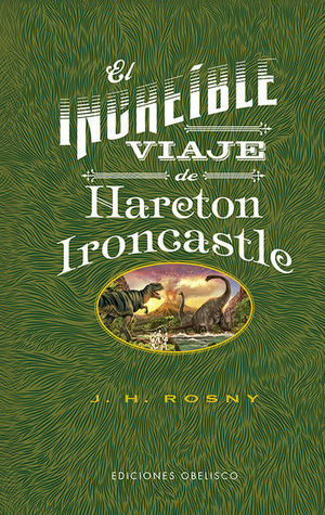 El increíble viaje de Hareton Ironcastle / Pd