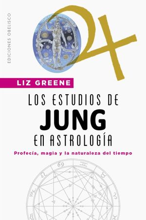 Los estudios de Jung en astrologÃ­a. ProfecÃ­a, magia y la naturaleza del tiempo