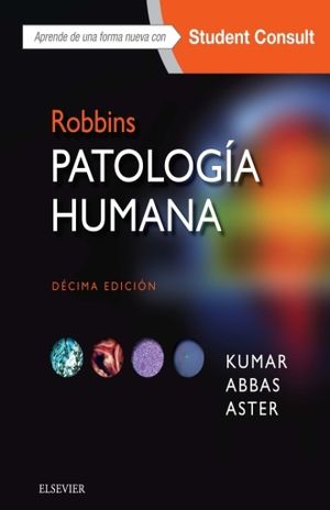 ROBBINS PATOLOGIA HUMANA + STUDENTCONSULT / 10 ED.