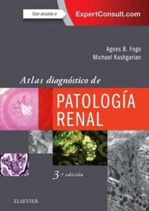 ATLAS DIAGNOSTICO DE PATOLOGIA RENAL / 3 ED.