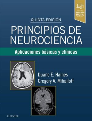 PRINCIPIOS DE NEUROCIENCIA / 5 ED.