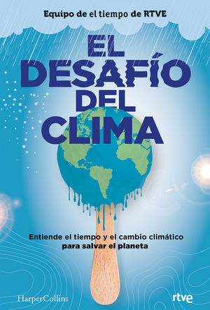 El desafío del clima