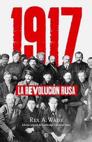 1917 LA REVOLUCION RUSA / PD.
