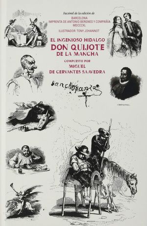 El ingenioso Hidalgo Don Quijote de la mancha / pd.