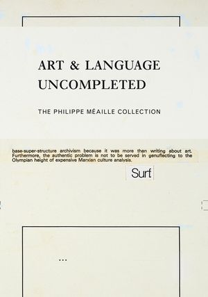Art  Language Uncompleted. The Philippe Meaille Collection