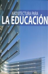 Arquitectura para la educación / Pd.