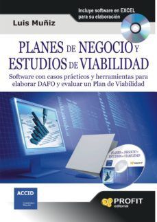 PLANES DE NEGOCIO Y ESTUDIOS DE VIABILIDAD (INCLUYE CD)