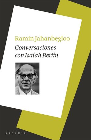 Conversaciones con Isaiah Berlín
