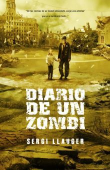 Diario de un zombi / Diario de un zombi / vol. 1