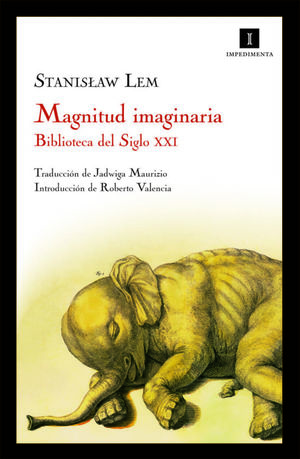 MAGNITUD IMAGINARIA / BIBLIOTECA DEL SIGLO XXI