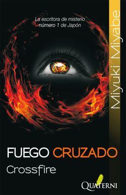 FUEGO CRUZADO / CROSSFIRE
