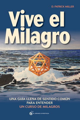 VIVE EL MILAGRO