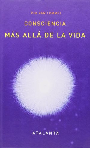 Consciencia más allá de la vida / 5 ed.