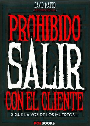 PROHIBIDO SALIR CON EL CLIENTE