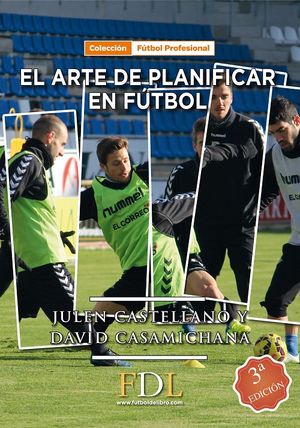 El arte de planificar en fútbol / 4 ed.