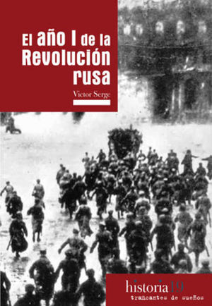 El año 1 de la revolución rusa