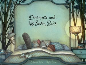 Dormouse and his seven beds / pd.