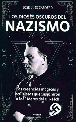 Los dioses oscuros del nazismo