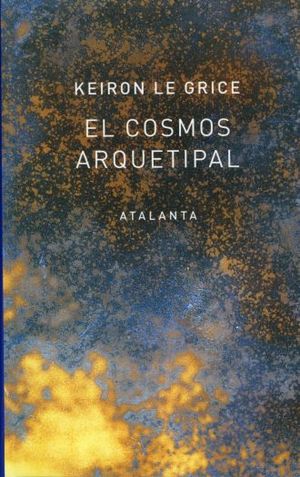 El cosmos arquetipal / Pd.