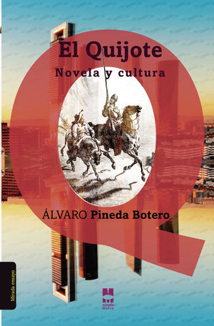 IBD - El Quijote, novela y cultura
