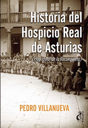 IBD - Historia del hospicio real de Asturias