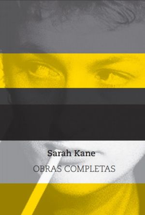 Obras completas / Sarah Kane