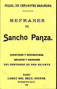 Refranes de Sancho Panza (Edición facsimilar 1905)