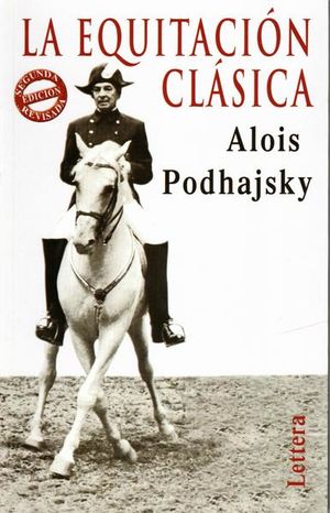 La equitación clásica / 2 ed.