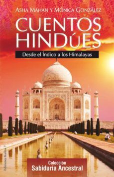 Cuentos hindúes. Desde el Índico a los Himalayas