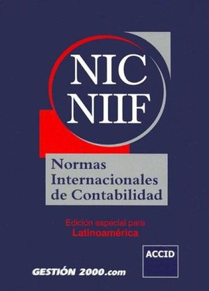 NIC NIIF NORMAS INTERNACIONALES DE CONTABILIDAD EDICION 2005