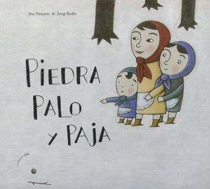 PIEDRA PALO Y PAJA
