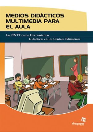 Medios didacticos multimedia para el aula
