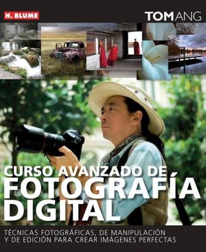 CURSO AVANZADO DE FOTOGRAFIA DIGITAL / PD.
