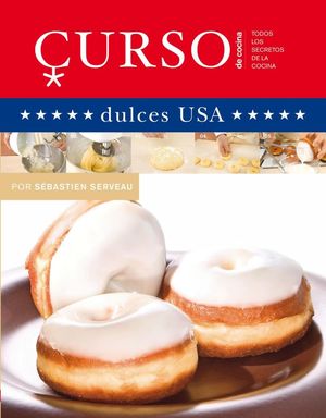 DULCES USA / CURSO DE COCINA / VOL. 10