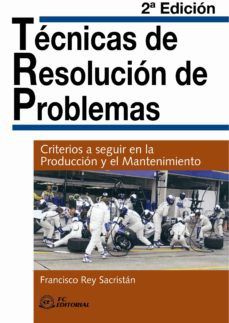 TECNICAS DE RESOLUCION DE PROBLEMAS / 2 ED.