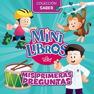 Minilibros Mis primeras preguntas / Colección Saber / Pd.