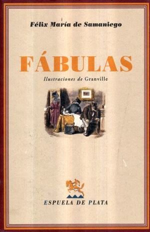 Fábulas. Félix María de Samaniego