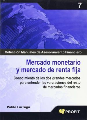 MERCADO MONETARIO Y MERCADO DE RENTA FIJA